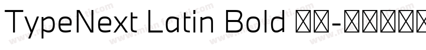 TypeNext Latin Bold 粗体字体转换